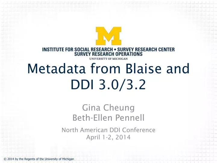 metadata from blaise and ddi 3 0 3 2
