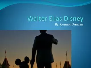 Walter Elias Disney