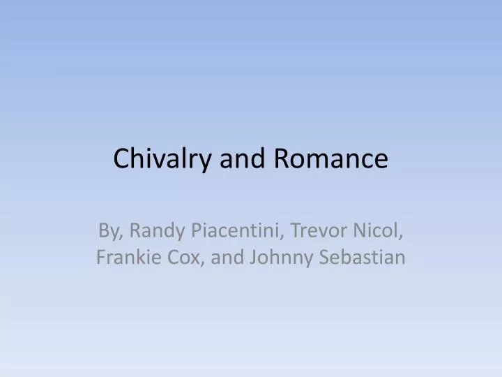 chivalry and romance