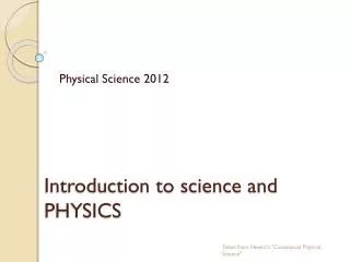 Introduction to science and PHYSICS