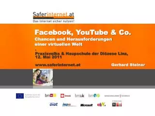 Facebook, YouTube &amp; Co. Chancen und Herausforderungen einer virtuellen Welt
