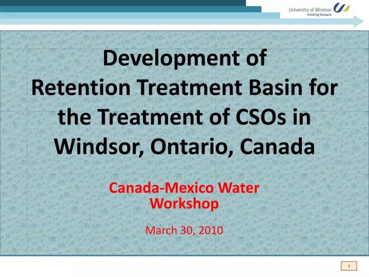 development of retention treatment basin for the treatment of csos in windsor ontario canada