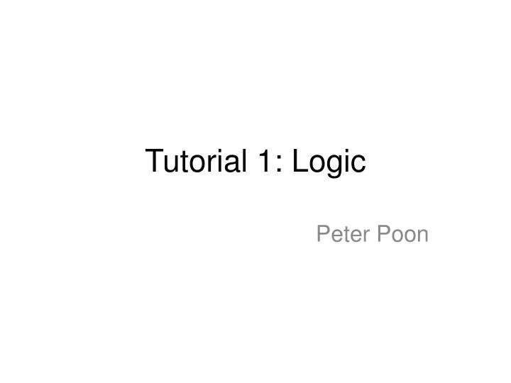 tutorial 1 logic