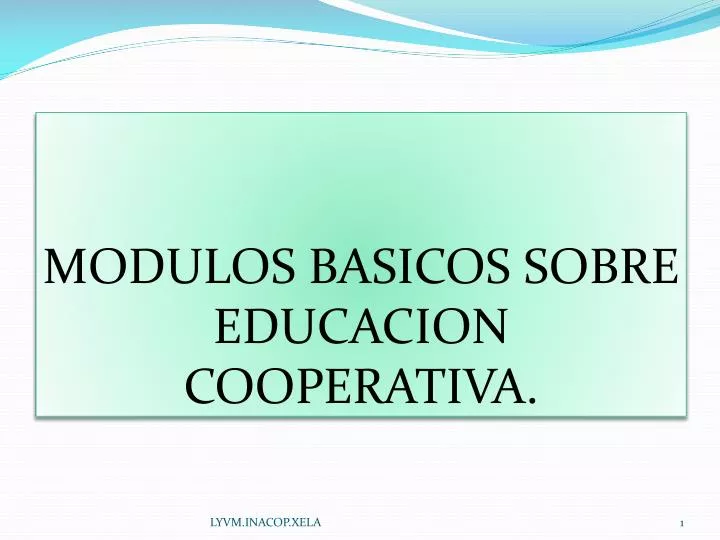 modulos basicos sobre educacion cooperativa
