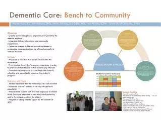 Dementia Care: Bench to Community