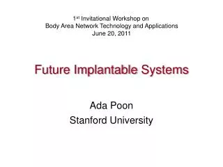 Future Implantable Systems