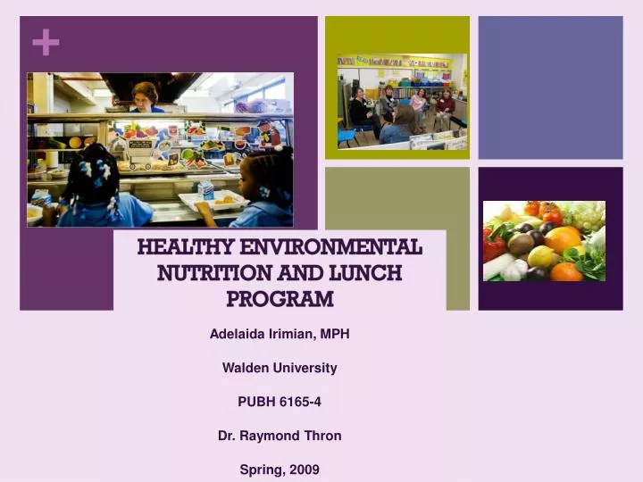 healthy environmental nutrition and lunch program