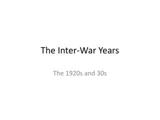 The Inter-War Years