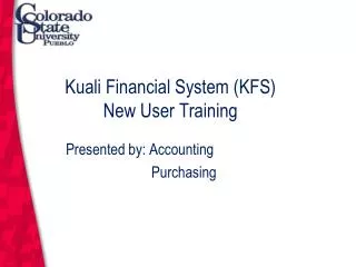 Kuali Financial System (KFS) New User Training