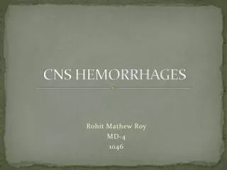 CNS HEMORRHAGES