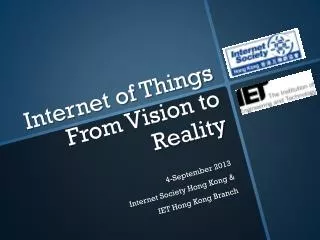 Internet of Things From Vision to Reality