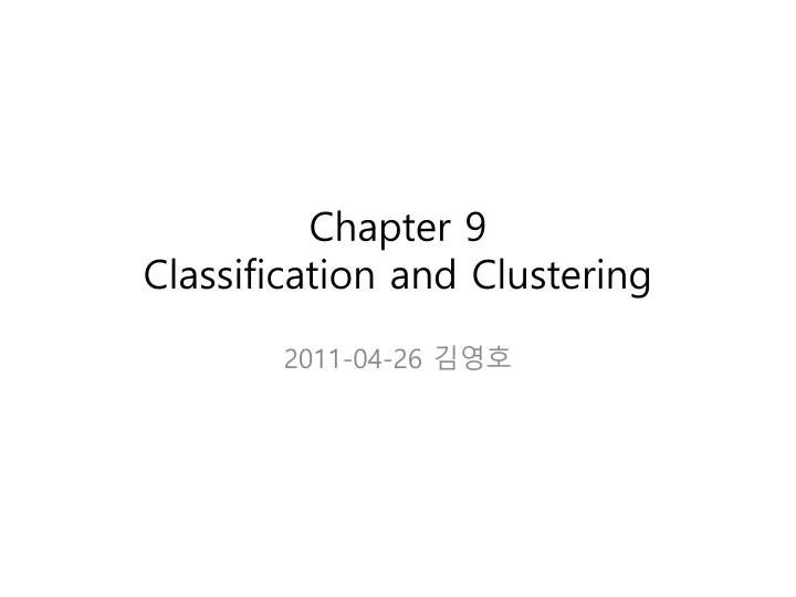 chapter 9 classification and clustering