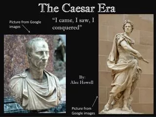 The Caesar Era