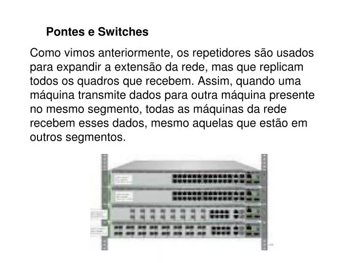 pontes e switches