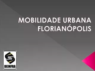 mobilidade urbana florian polis