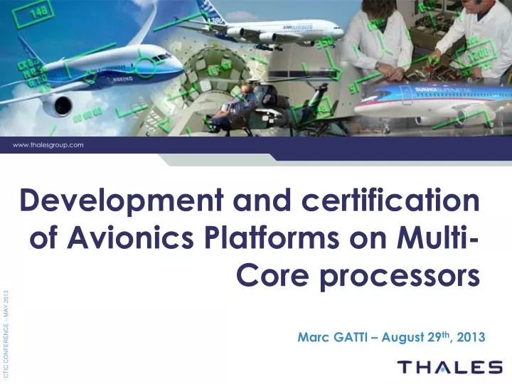 development and certification of avionics platforms on multi core processors
