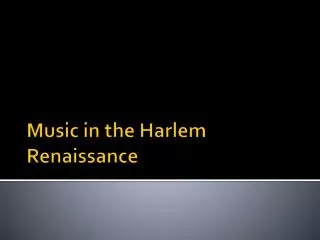 Music in the Harlem Renaissance