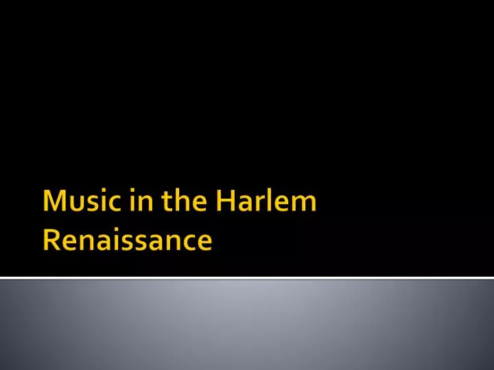 music in the harlem renaissance