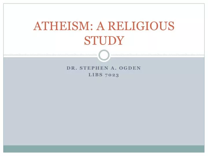 atheism a religious study