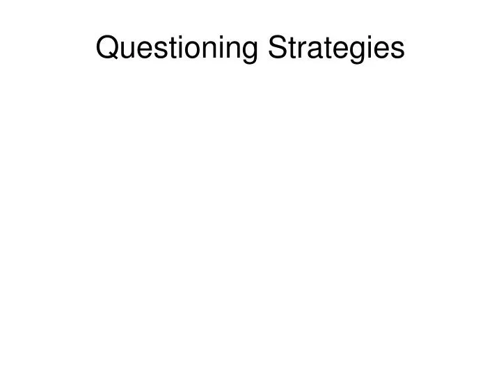 questioning strategies