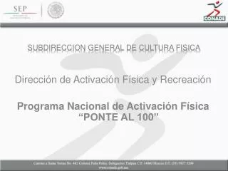 subdireccion general de cultura fisica