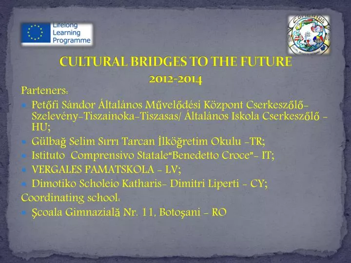 cultural bridges to the future 2012 2014