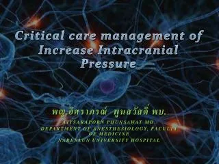 Critical care management of Increase Intracranial Pressure