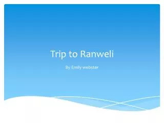 Trip to Ranweli