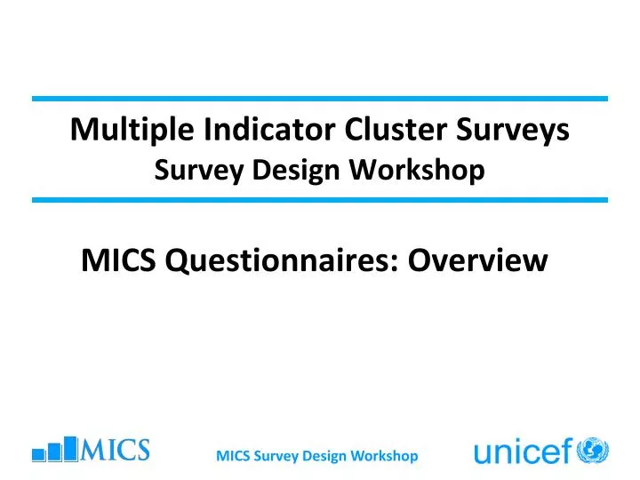 multiple indicator cluster surveys survey design workshop