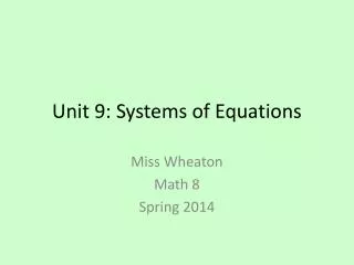 Unit 9: Systems of Equations