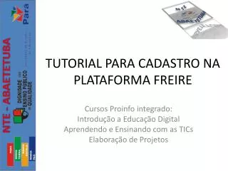 tutorial para cadastro na plataforma freire