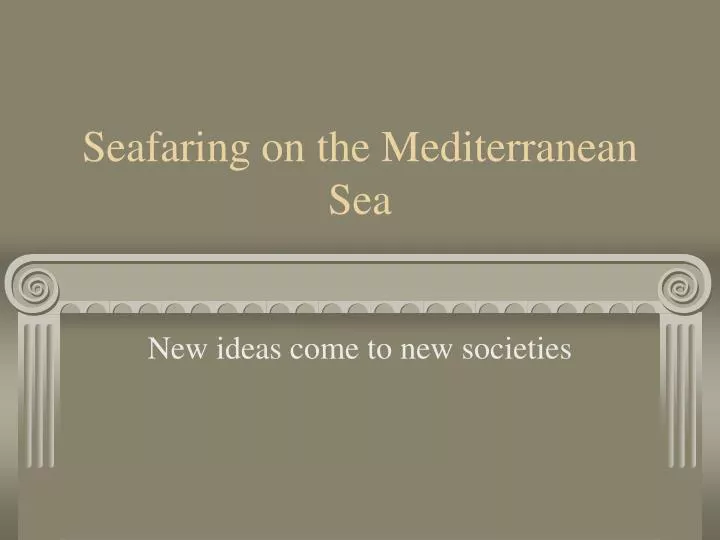 seafaring on the mediterranean sea