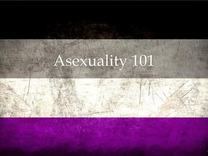 asexuality 101