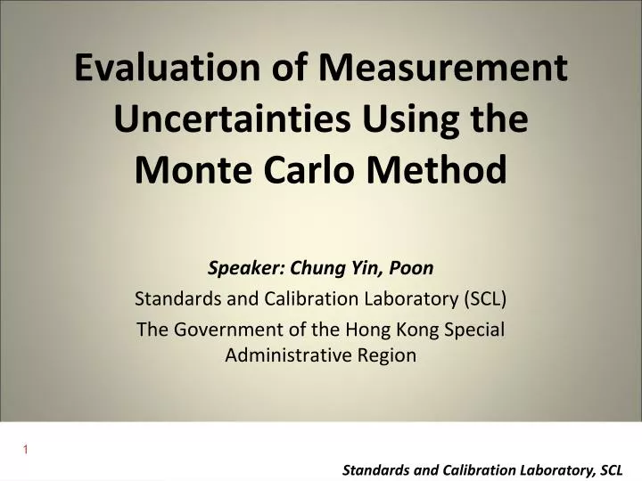 evaluation of measurement uncertainties using the monte carlo method