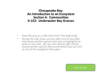 Chesapeake Bay: An Introduction to an Ecosystem Section 4: Communities
