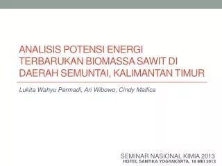 Analisis Potensi Energi Terbarukan Biomassa Sawit Di Daerah Semuntai , Kalimantan Timur