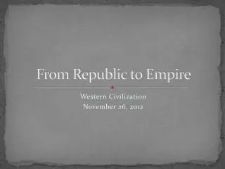 From Republic to Empire