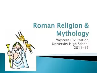 Roman Religion &amp; Mythology