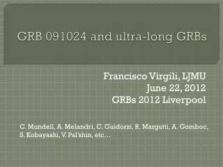 GRB 091024 and ultra-long GRBs