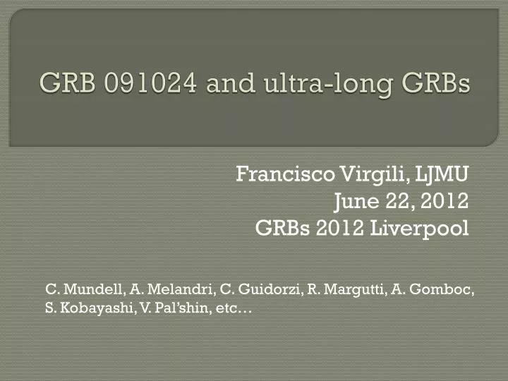 grb 091024 and ultra long grbs