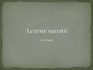 le texte narratif