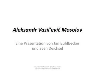 aleksandr vasil evi mosolov