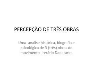 percep o de tr s obras
