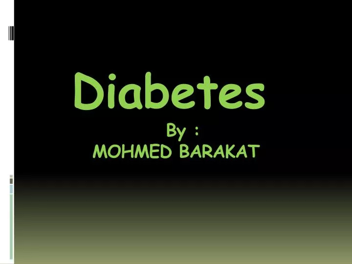 diabetes by mohmed barakat