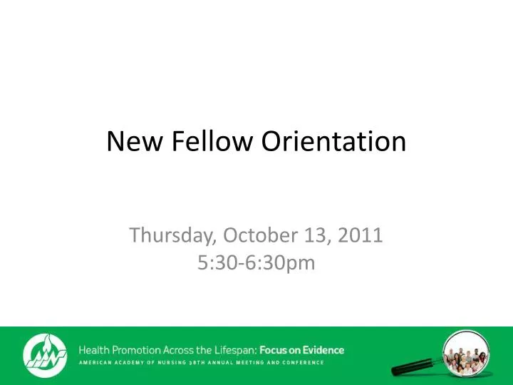 new fellow orientation