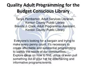 Quality Adult Programming for the Budget Conscious Library