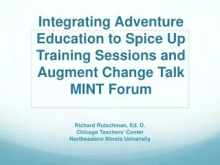 Integrating Adventure Education to Spice Up Training Sessions and Augment Change Talk MINT Forum
