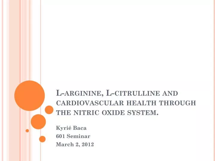 l arginine l citrulline and cardiovascular health through the nitric oxide system