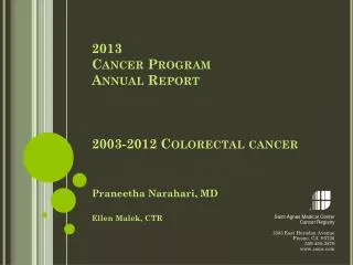 2013 Cancer Program Annual Report 2003-2012 Colorectal cancer