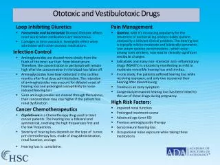 Ototoxic and Vestibulotoxic Drugs